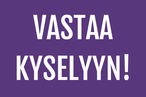 Vastaa kyselyyn!